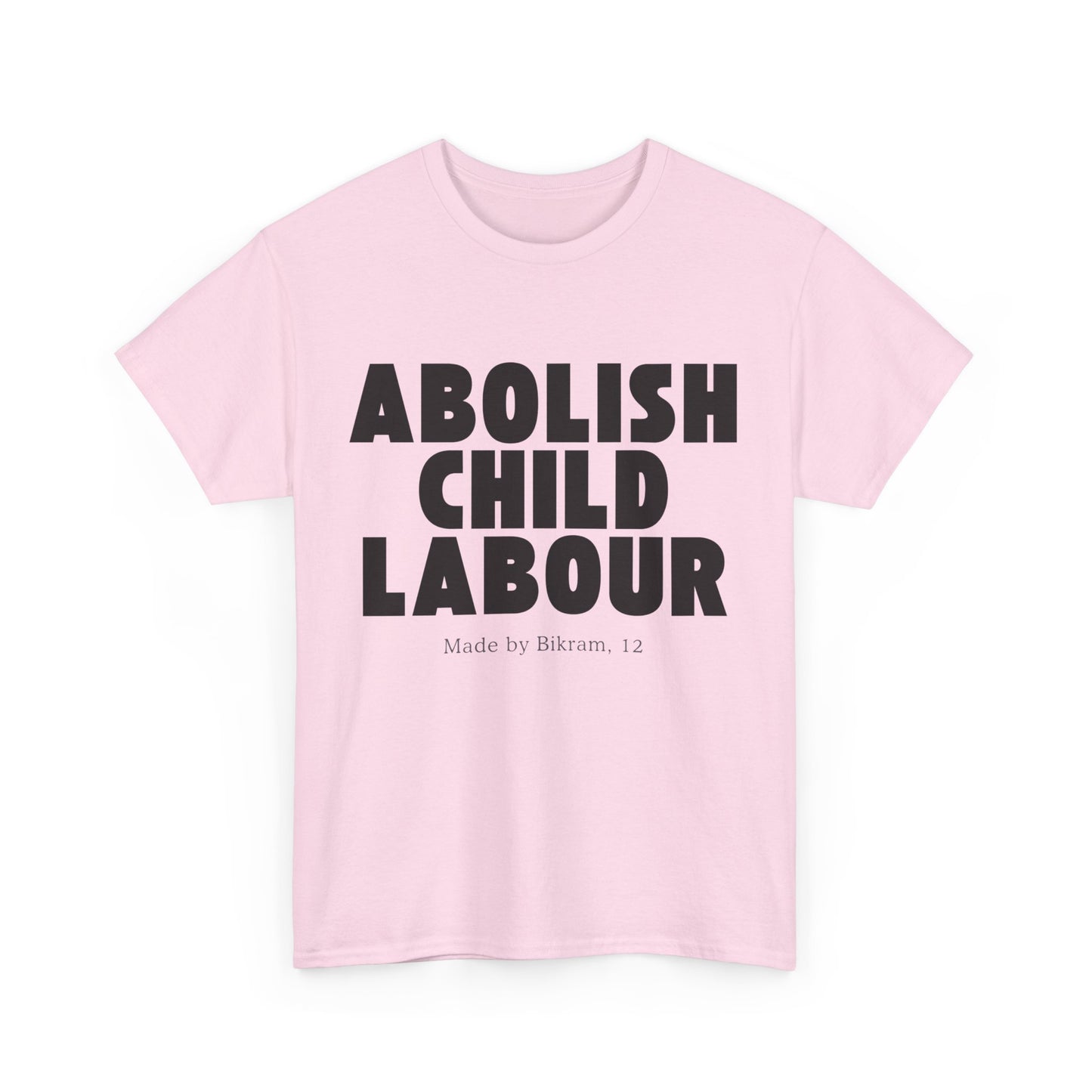 "Abolish Child Labour" T-Shirt