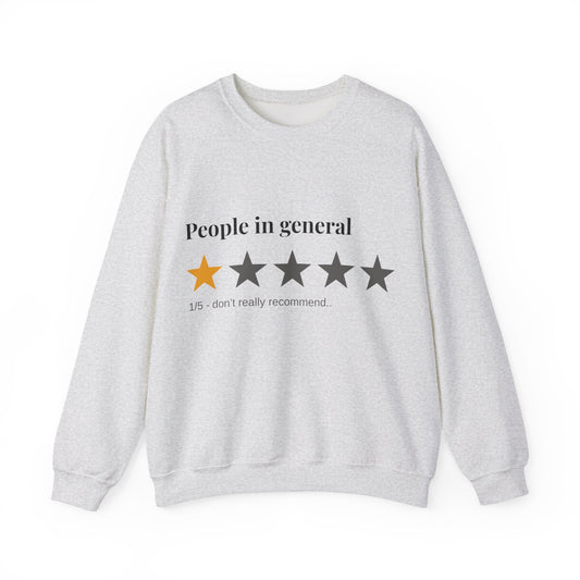 “People in General – 1/5 Stars” Sweatshirt