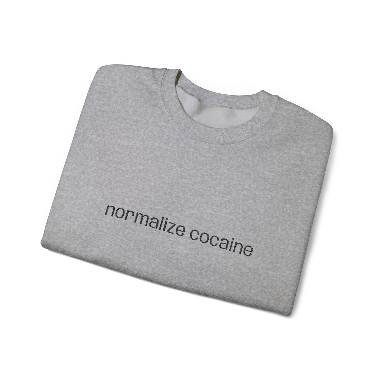 "Normalize Cocaine" Embroidered Sweatshirt