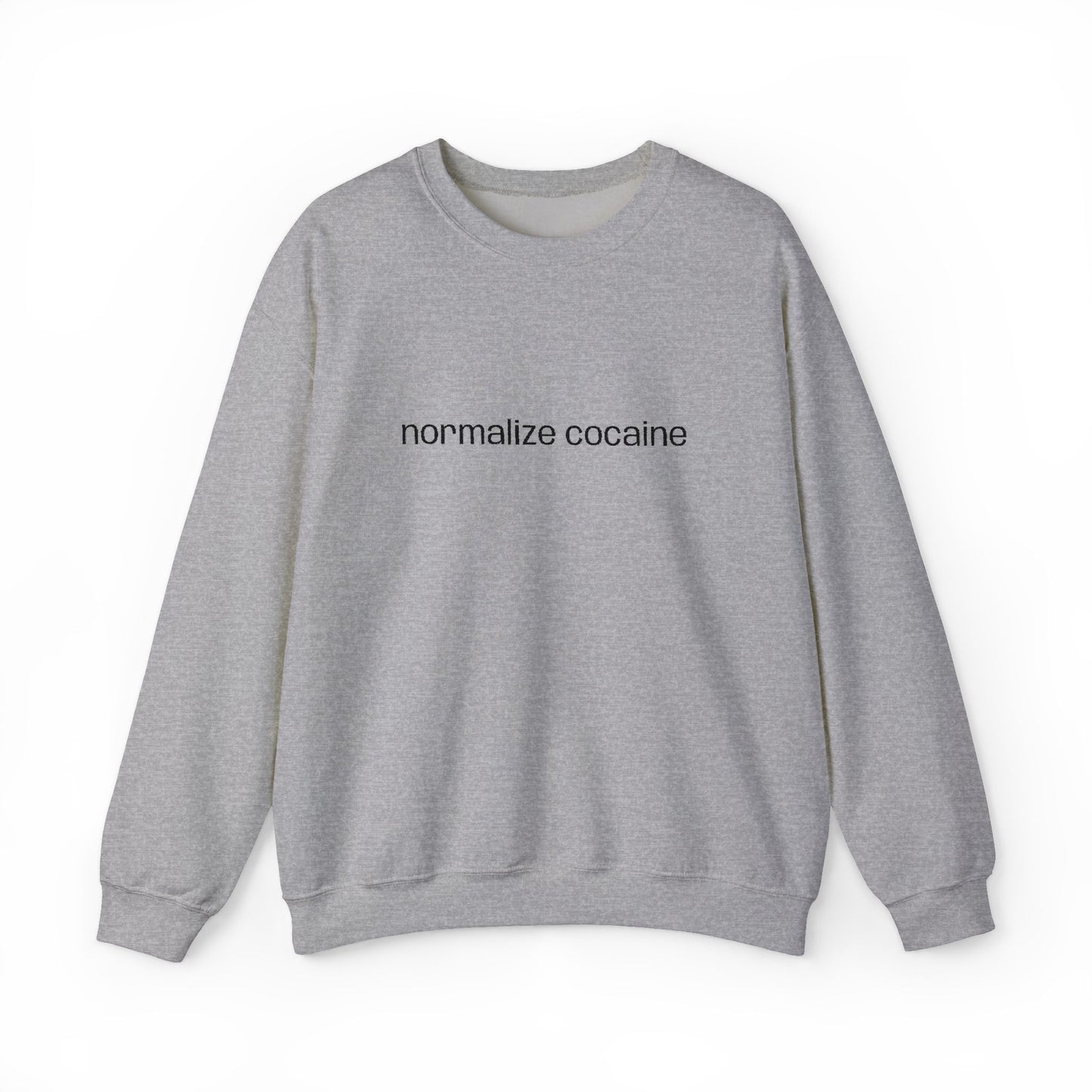 "Normalize Cocaine" Embroidered Sweatshirt