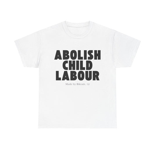 "Abolish Child Labour" T-Shirt