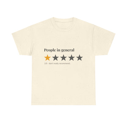 "People in General – 1/5 Stars" T-Shirt