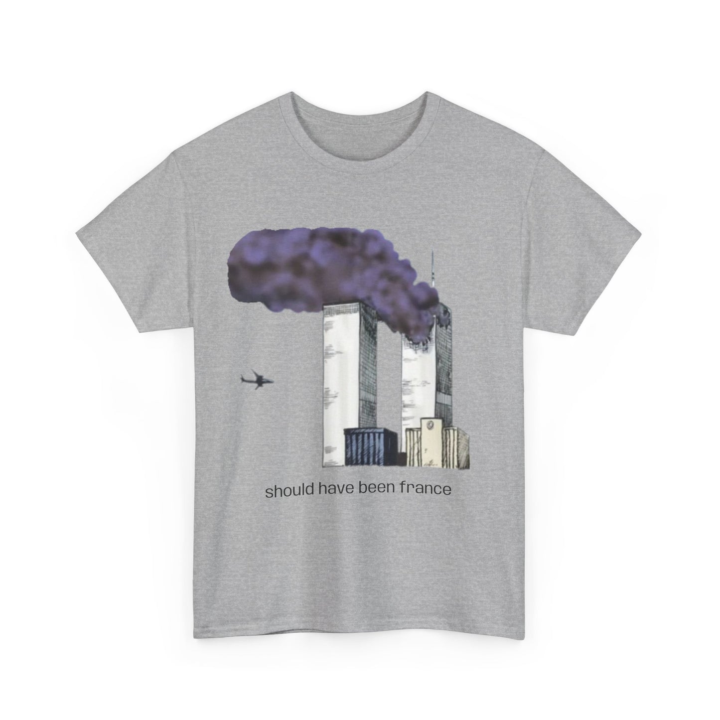 should have been france T-Shirt