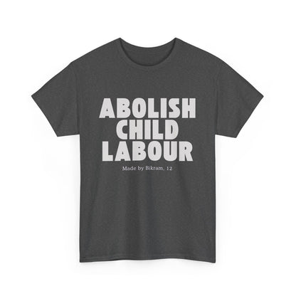 "Abolish Child Labour" T-Shirt