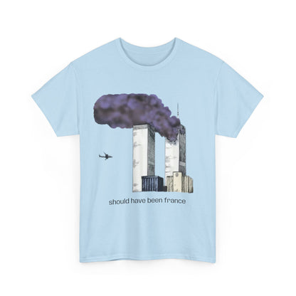 should have been france T-Shirt