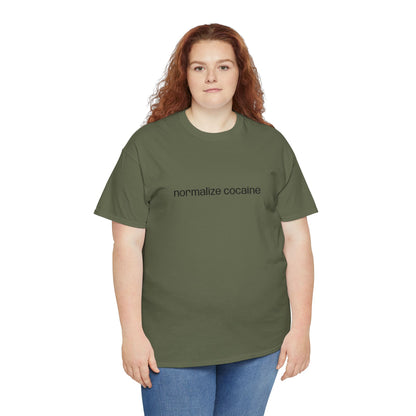 "normalize cocaine" Embroided T-Shirt