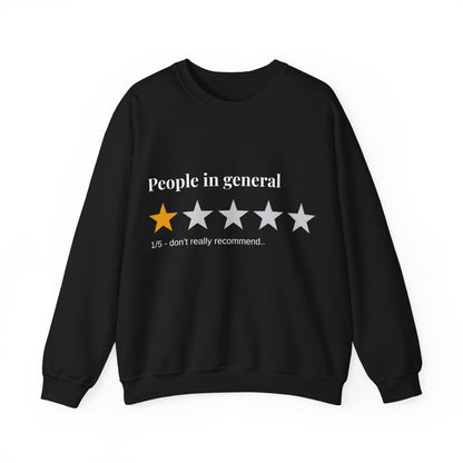 “People in General – 1/5 Stars” Sweatshirt