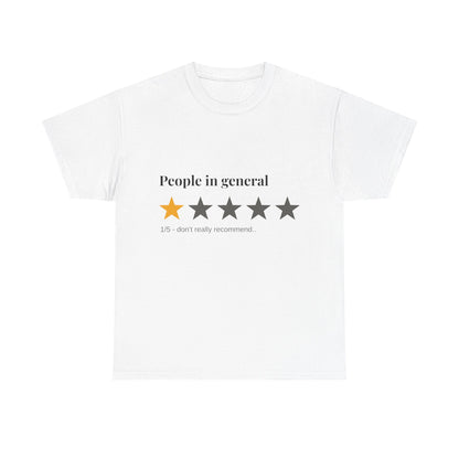 "People in General – 1/5 Stars" T-Shirt