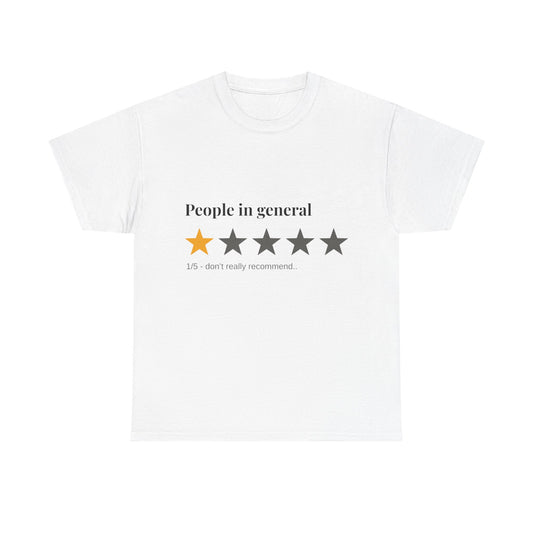 "People in General – 1/5 Stars" T-Shirt