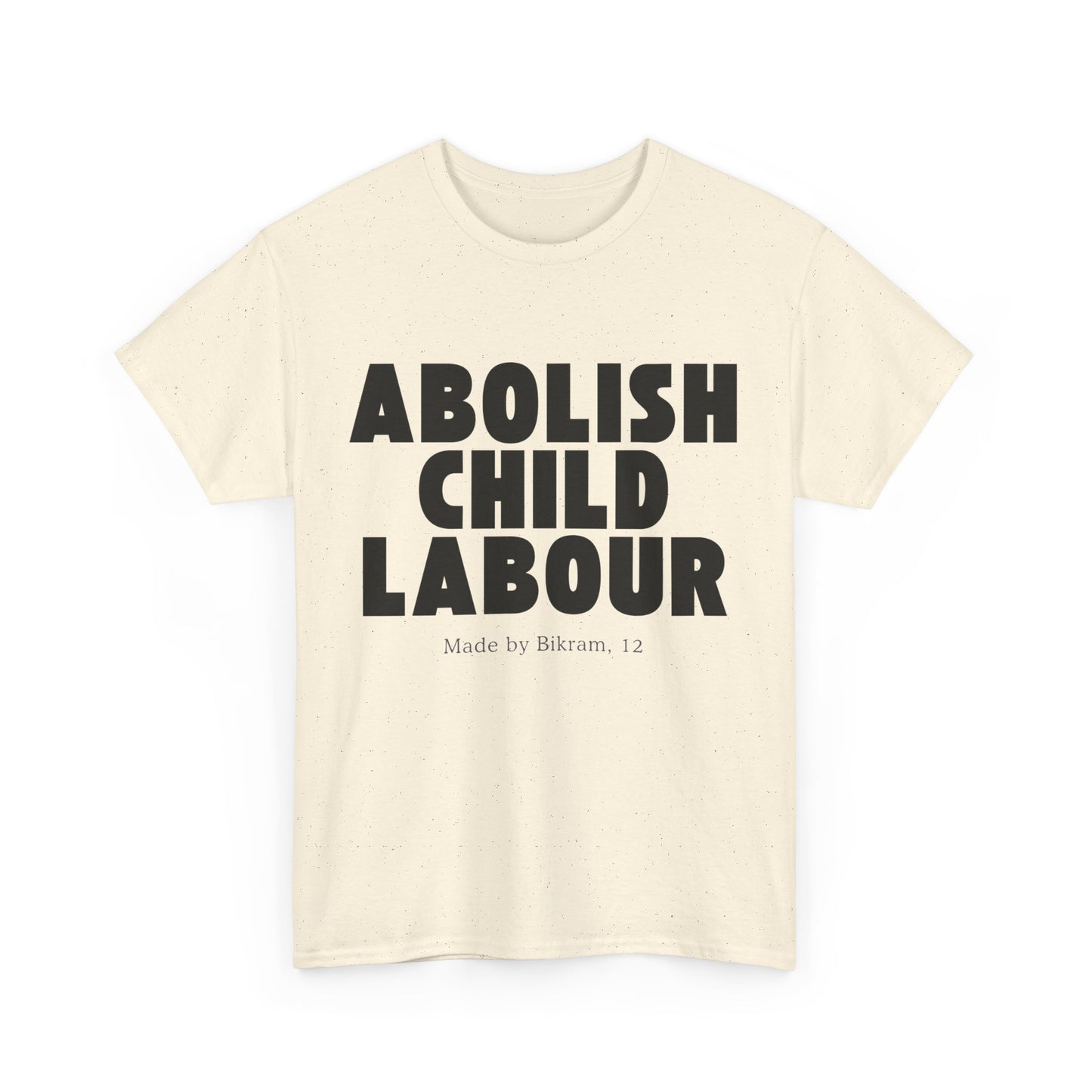 "Abolish Child Labour" T-Shirt