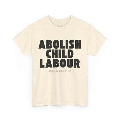 "Abolish Child Labour" T-Shirt