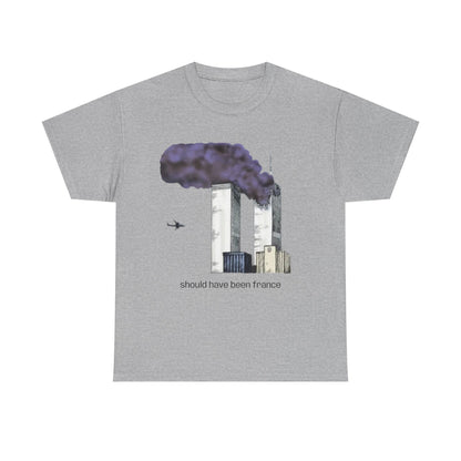 should have been france T-Shirt