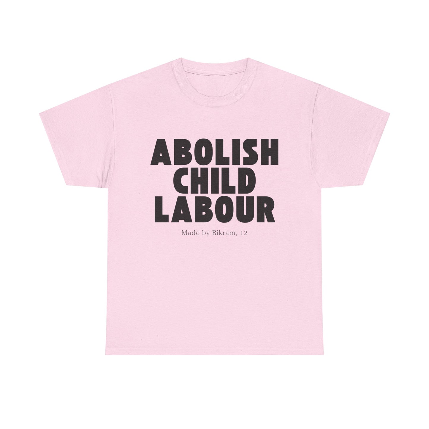"Abolish Child Labour" T-Shirt
