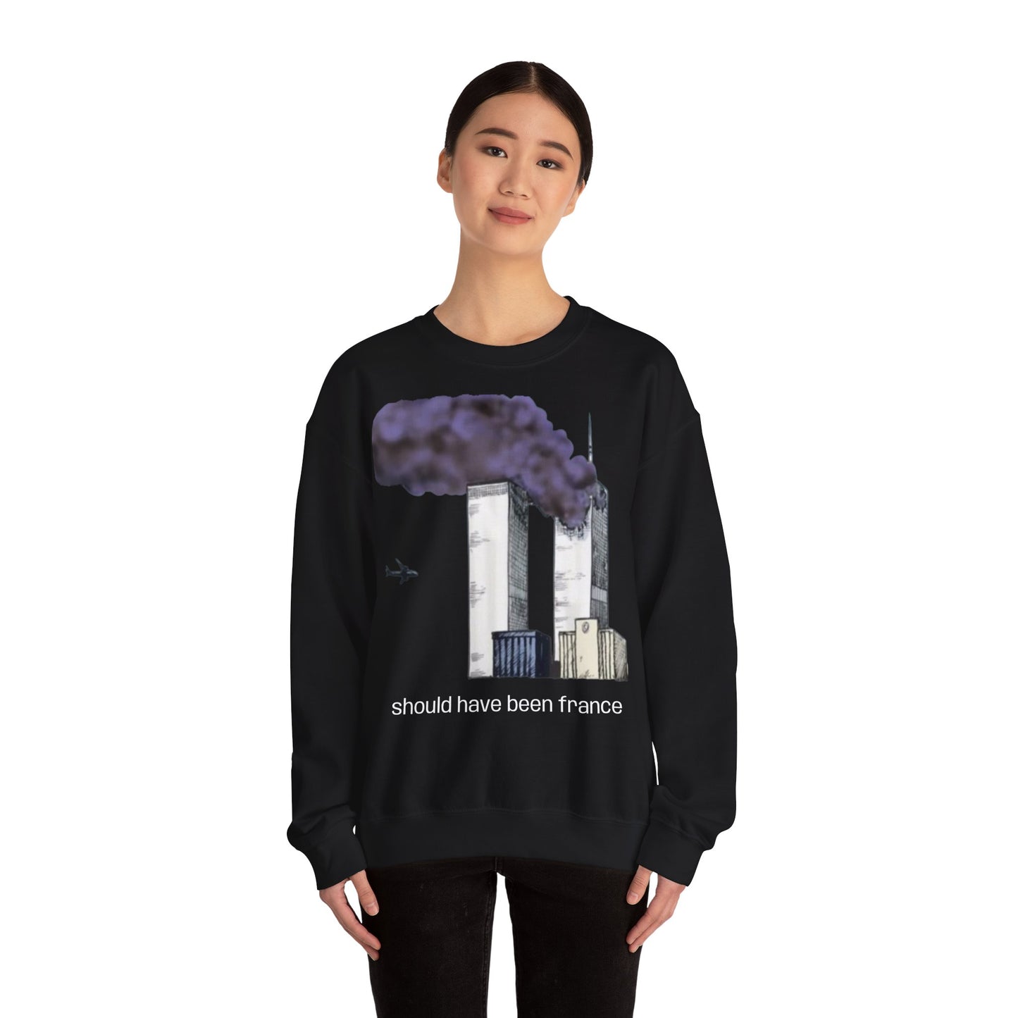 "should have been france" Sweatshirt
