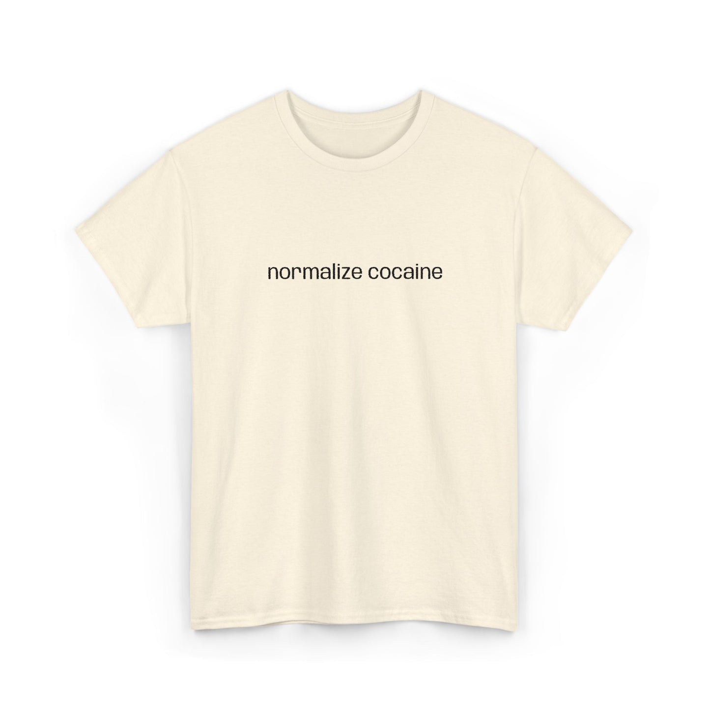 "normalize cocaine" Embroided T-Shirt