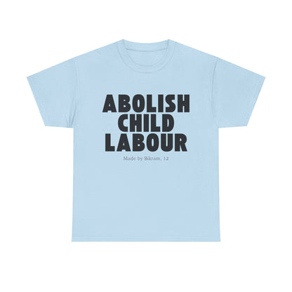 "Abolish Child Labour" T-Shirt