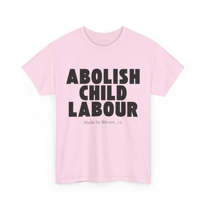 "Abolish Child Labour" T-Shirt