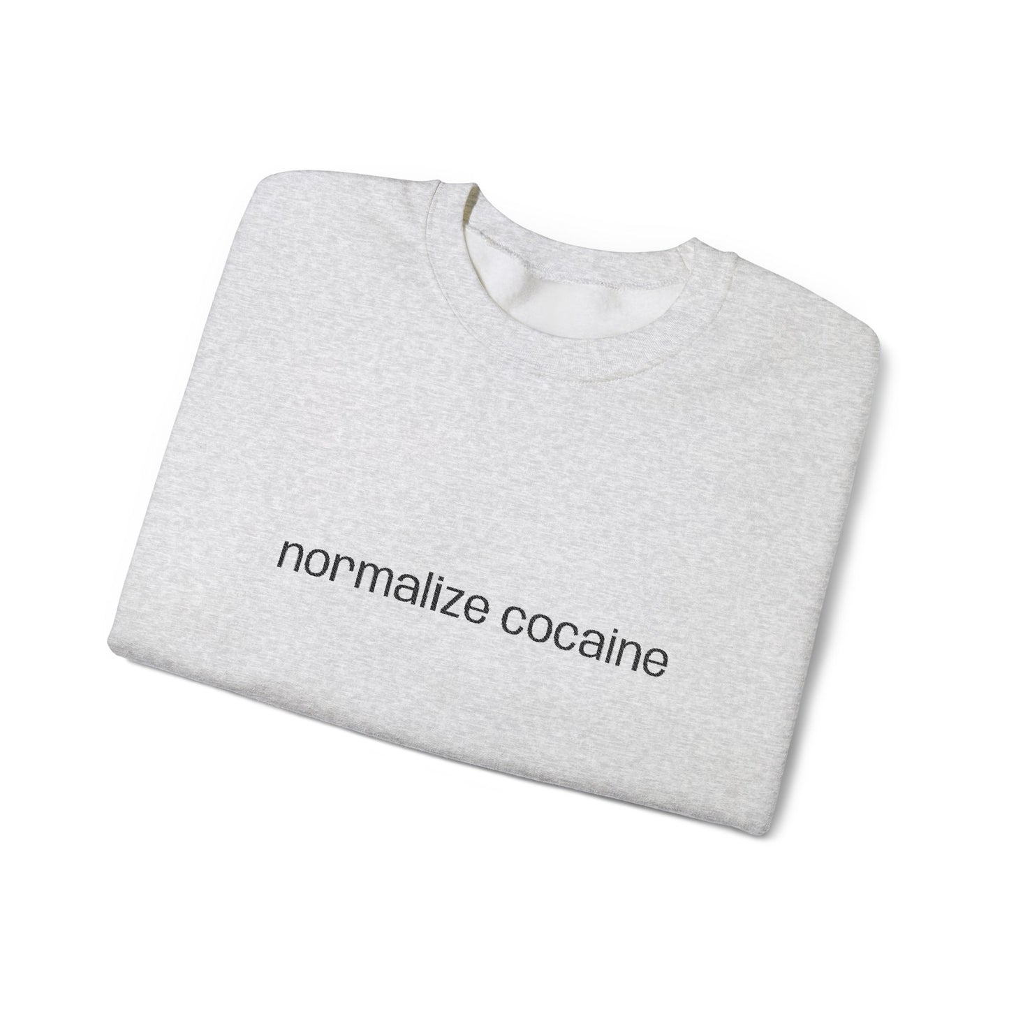 "Normalize Cocaine" Embroidered Sweatshirt
