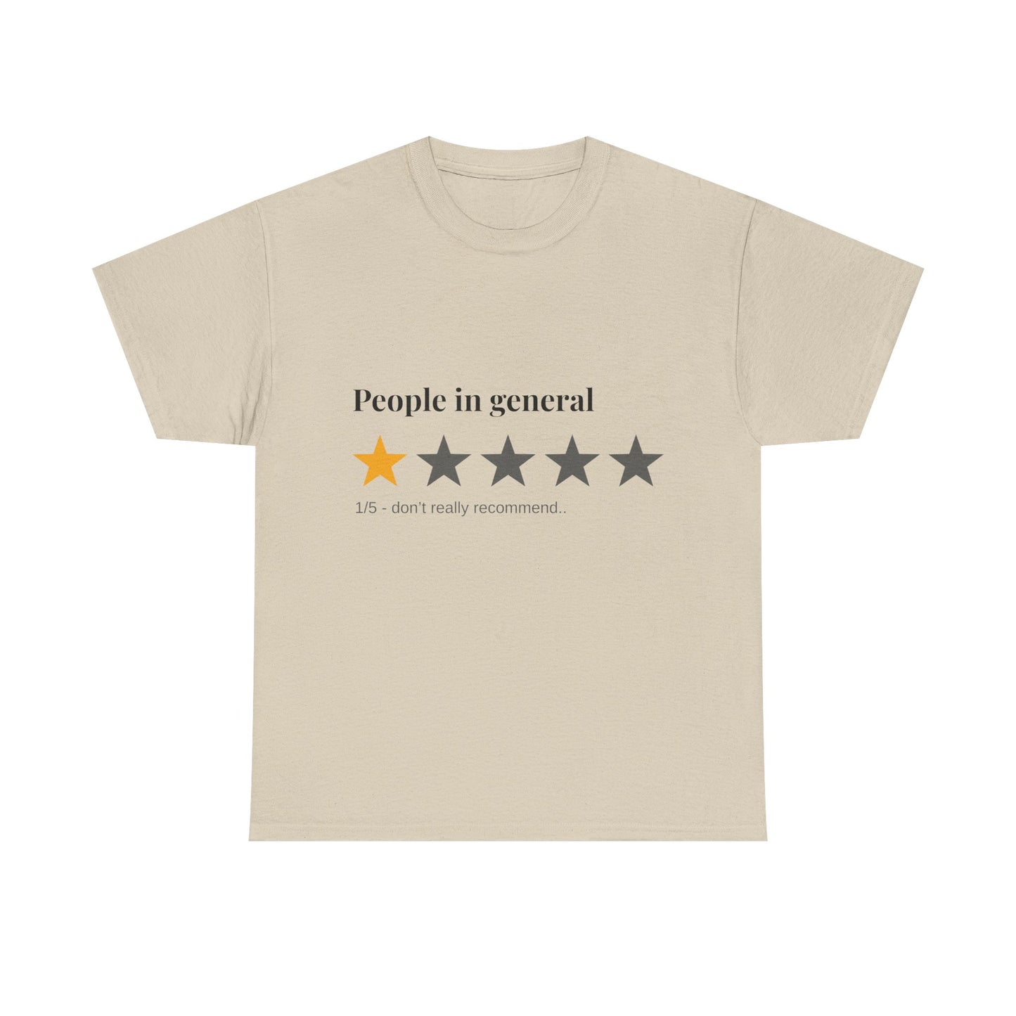 "People in General – 1/5 Stars" T-Shirt