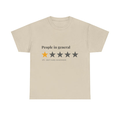 "People in General – 1/5 Stars" T-Shirt