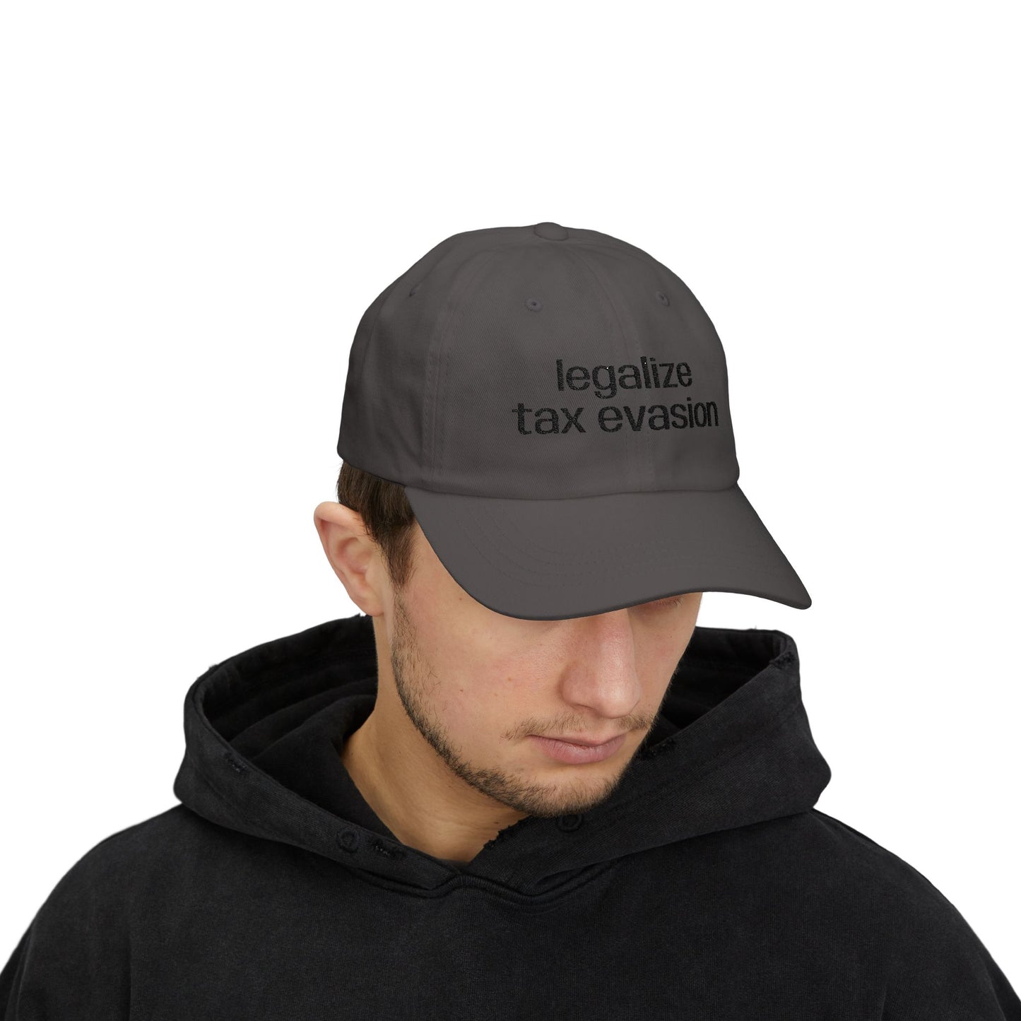 "Legalize Tax Evasion" Embroidered Hat