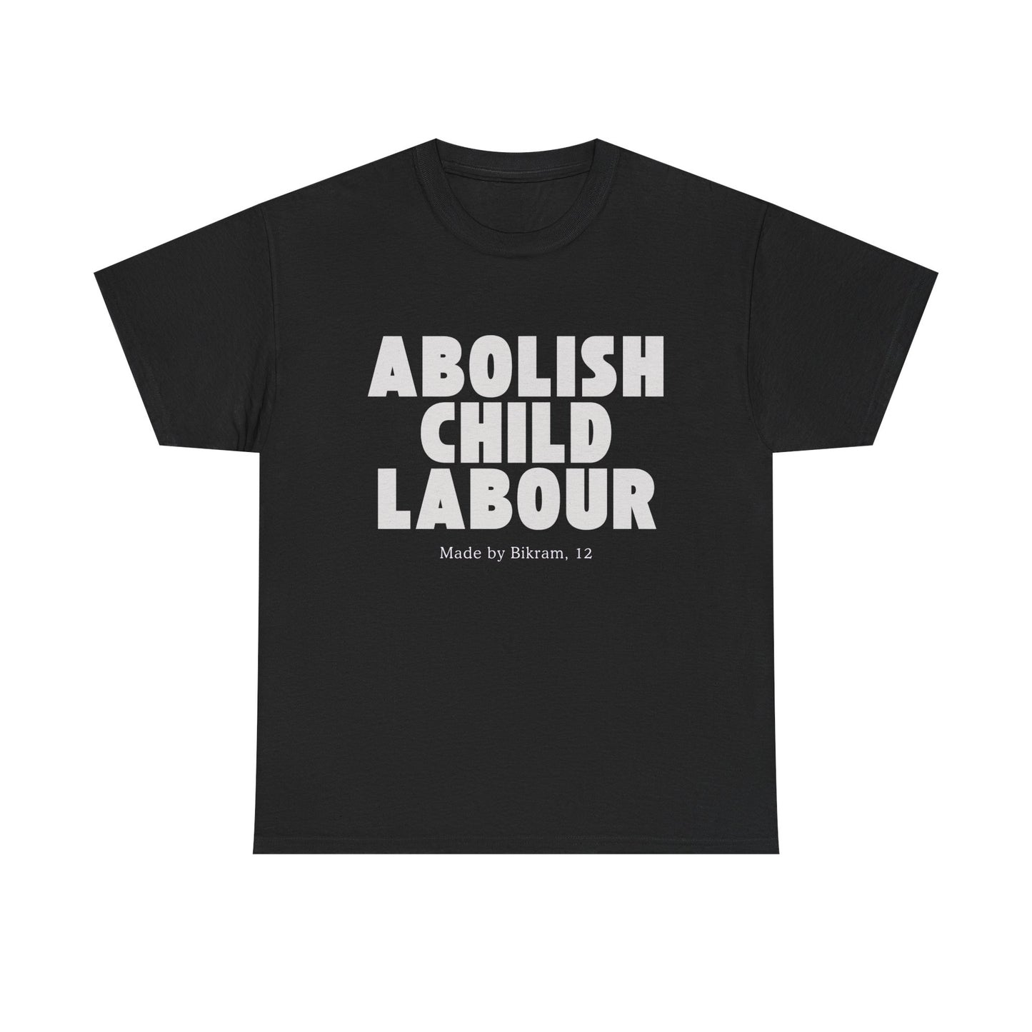 "Abolish Child Labour" T-Shirt