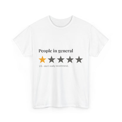 "People in General – 1/5 Stars" T-Shirt