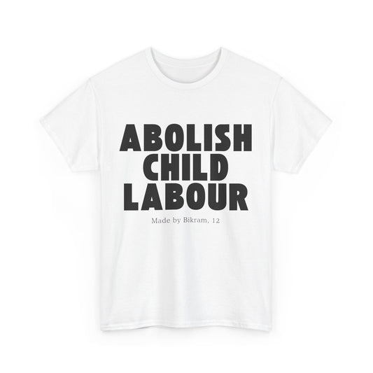 "Abolish Child Labour" T-Shirt