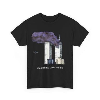 should have been france T-Shirt