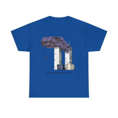 should have been france T-Shirt