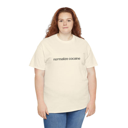 "normalize cocaine" Embroided T-Shirt