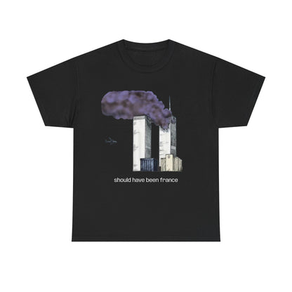 should have been france T-Shirt
