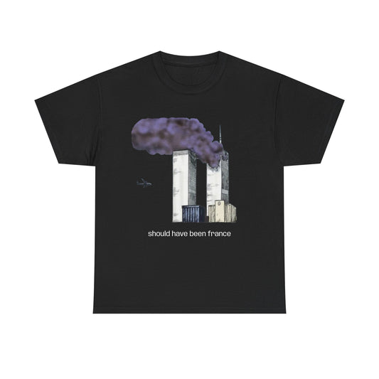 should have been france T-Shirt