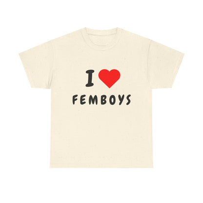 I Love Femboys T-Shirt