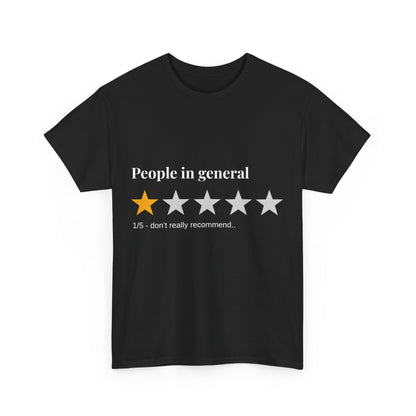 "People in General – 1/5 Stars" T-Shirt