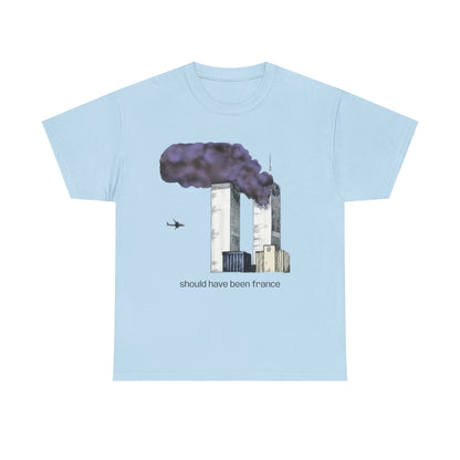 should have been france T-Shirt