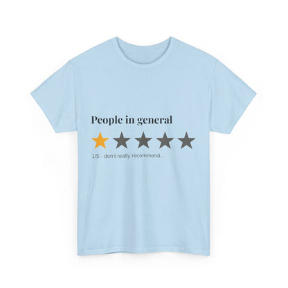 "People in General – 1/5 Stars" T-Shirt