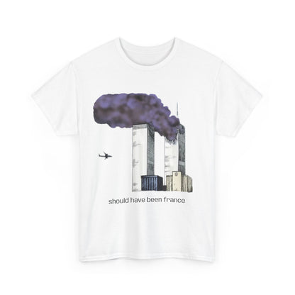 should have been france T-Shirt