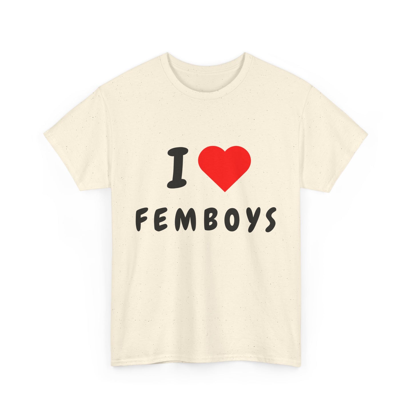 I Love Femboys T-Shirt