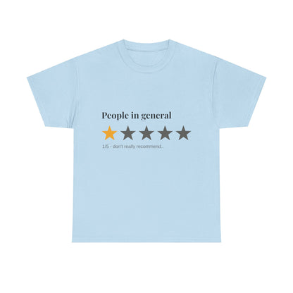 "People in General – 1/5 Stars" T-Shirt