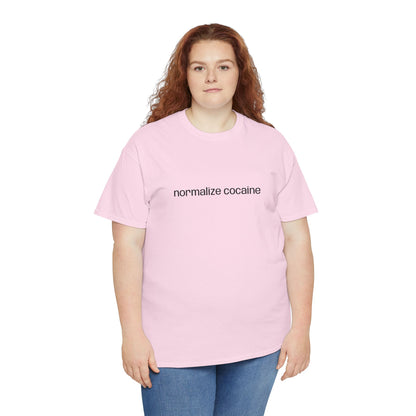 "normalize cocaine" Embroided T-Shirt
